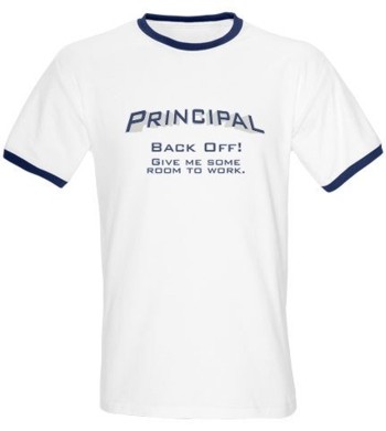 Give the principal some room t-shirt