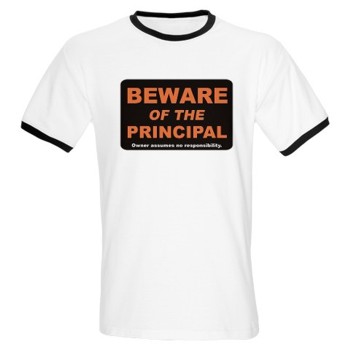 Beware of the principal t-shirt